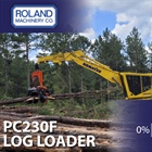 PC230F Log Loader Financing March 2026